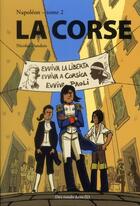 Couverture du livre « Napoléon t.2 ; la Corse » de Nicolas Dandois aux éditions Des Ronds Dans L'o