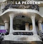Couverture du livre « La pedrera, une oeuvre d'art total » de Vivas-Caranll Josep aux éditions Triangle Postals