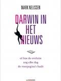 Couverture du livre « Darwin in het nieuws » de Mark Nelissen aux éditions Uitgeverij Lannoo