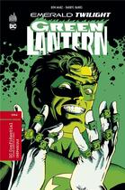 Couverture du livre « Green Lantern : emerald twilight » de Ron Marz et Collectif aux éditions Urban Comics