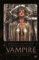 Couverture du livre « Vampire la mascarade - tome 2 » de Tim Seeley aux éditions Urban Comics