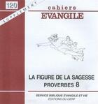 Couverture du livre « Sce-120 la figure de la sagesse » de Dominique Cerbelaud aux éditions Cerf