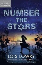 Couverture du livre « Number the stars (children's modern classics) » de Lois Lowry aux éditions Harper Collins Uk