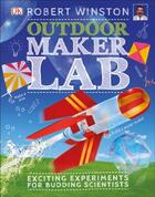 Couverture du livre « OUTDOOR MAKER LAB » de Robert Winston aux éditions Dorling Kindersley