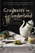 Couverture du livre « Graduates in Wonderland » de Kapelke-Dale Rachel aux éditions Penguin Group Us