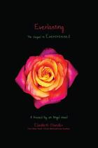 Couverture du livre « Everlasting » de Elizabeth Chandler aux éditions Simon Pulse