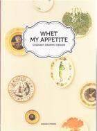 Couverture du livre « Whet my appetite » de  aux éditions Gingko Press