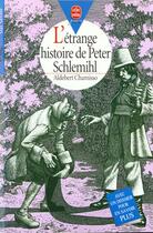 Couverture du livre « L'etrange histoire de peter schlemihl » de De Chamisso-A aux éditions Le Livre De Poche Jeunesse