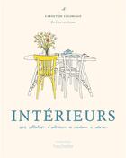 Couverture du livre « Intérieurs : une collection d'intérieurs de créateurs à colorier » de Zoe De Las Cases aux éditions Hachette Pratique