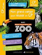 Couverture du livre « Mon cahier de cp - une saison au zoo » de  aux éditions Larousse