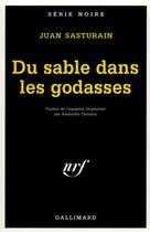 Couverture du livre « Du sable dans les godasses » de Juan Sasturain aux éditions Gallimard