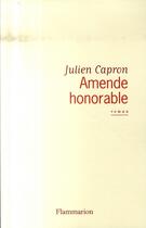 Couverture du livre « Amende honorable » de Julien Capron aux éditions Flammarion