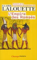 Couverture du livre « L'empire des ramses » de Claire Lalouette aux éditions Flammarion