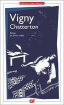 Couverture du livre « Chatterton » de Alfred De Vigny aux éditions Flammarion