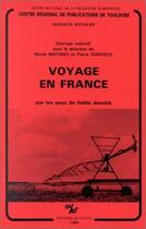 Couverture du livre « Voyage en France par les pays de faible densité » de Nicole Mathieu et Pierre Duboscq aux éditions Cnrs Periodiques