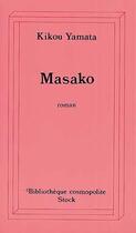 Couverture du livre « Masako » de Kikou Yamata aux éditions Stock
