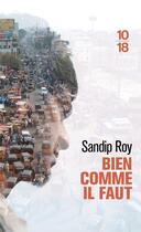 Couverture du livre « Bien comme il faut » de Sandip Roy aux éditions 10/18