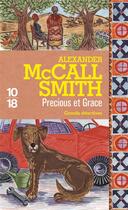 Couverture du livre « Precious et Grace » de Alexander Mccall Smith aux éditions 10/18