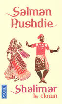 Couverture du livre « Shalimar le clown » de Salman Rushdie aux éditions Pocket