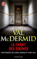 Couverture du livre « Le chant des sirènes » de Val McDermid aux éditions J'ai Lu