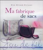 Couverture du livre « Ma fabrique de sacs » de Elsa Giraud-Virissel aux éditions Le Temps Apprivoise