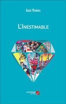 Couverture du livre « L'inestimable » de Aude Vermeil aux éditions Editions Du Net