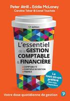 Couverture du livre « L'essentiel de la gestion comptable & financière : Votre dose quotidienne de gestion (12e édition) » de Peter Atrill et Eddie Mclaney aux éditions Pearson