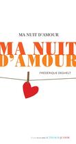 Couverture du livre « Ma nuit d'amour » de Frederique Deghelt aux éditions Actes Sud Jeunesse