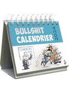 Couverture du livre « Bullshit calendrier (édition 2024) » de Fix aux éditions Diateino