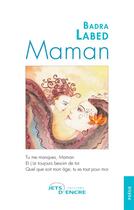 Couverture du livre « Maman » de Labed Badra aux éditions Jets D'encre