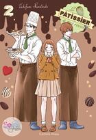 Couverture du livre « Le pâtissier de mes rêves Tome 2 » de Ichigo Takano et Takafumi Nanatsuki aux éditions Akata