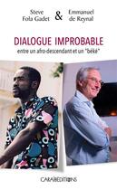 Couverture du livre « Dialogue improbable entre un afro descendant et un 