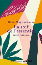 Couverture du livre « La soif de l'essentiel » de Moghaddassi Reza aux éditions Marabout