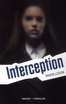 Couverture du livre « Interception » de Marin Ledun aux éditions Rageot