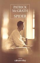 Couverture du livre « Spider » de Mc Grath-P aux éditions Calmann-levy
