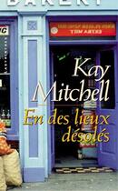 Couverture du livre « En Des Lieux Desoles » de Mitchell-K aux éditions Editions Du Masque