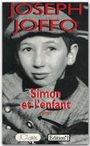 Couverture du livre « Simon et l'enfant » de Joseph Joffo aux éditions Jc Lattes