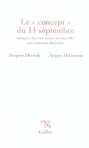 Couverture du livre « Le concept du 11 septembre » de Borradori/Habermas aux éditions Galilee