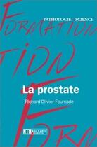 Couverture du livre « La Prostate » de Fourcade aux éditions John Libbey