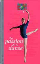 Couverture du livre « Passion de la danse » de Marie-Valentine Chaudon aux éditions Bayard Jeunesse