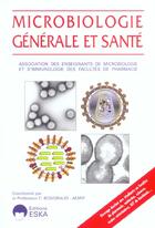 Couverture du livre « Microbiologie generale et sante » de Bosgiraud aux éditions Eska