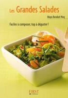 Couverture du livre « Les grandes salades ; faciles à composer, top à déguster ! » de Maya Barakat-Nuq aux éditions First
