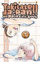 Couverture du livre « Yakitate! ja-pan - un pain c'est tout Tome 7 » de Takashi Hashiguchi aux éditions Delcourt