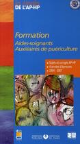Couverture du livre « Formation ; aides-soignants, auxilliaires de puériculture » de  aux éditions Lamarre