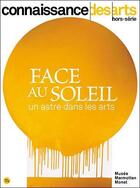 Couverture du livre « Hors series - t9940 - face au soleil » de  aux éditions Connaissance Des Arts