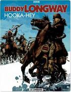 Couverture du livre « Buddy Longway t.15 ; Hooka-Hey » de Derib aux éditions Lombard