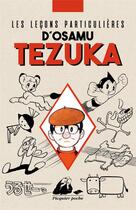 Couverture du livre « Les leçons particulières d'Osamu Tezuka » de Osamu Tezuka aux éditions Picquier