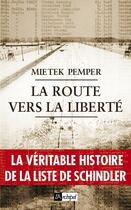 Couverture du livre « La route vers la liberté » de Pemper-M aux éditions Archipel