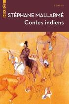 Couverture du livre « Contes indiens » de Stephane Mallarme aux éditions Editions De L'aube