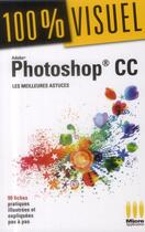 Couverture du livre « Photoshop CC ; les meilleures astuces » de Jerome Lesage aux éditions Ma